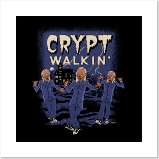 Crypt Walkin' Posters and Art